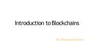 Introduction to Blockchain