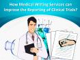 Professional Medical Writing Services PowerPoint PPT Presentation