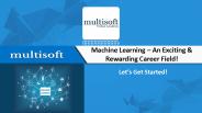 Machine Learning Certifications | Multisoft Virtual academy