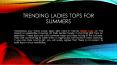 Trending Ladies Tops For Summers