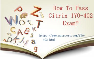 Citrix CCE-V 1Y0-402 questions and answers