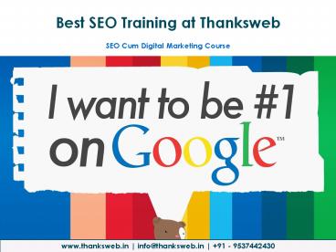 SEO Cum Digital Marketing Training at Thanksweb