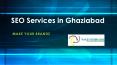 SEO Services in Ghaziabad PowerPoint PPT Presentation