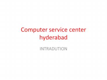computer service center hyderabad
