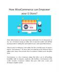 How WooCommerce can Empower your E-Store? PowerPoint PPT Presentation