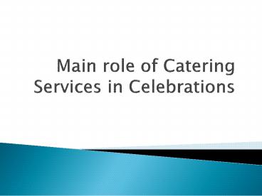 BEST CATERING SERVICES IN CHENNAI
