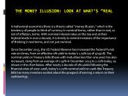 The Money Illusion: Look at what’s “Real