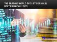 The Trading World the Lift for Your Next Financial Level PowerPoint PPT Presentation