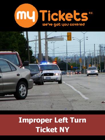Improper Turn Ticket Lawyer NYC