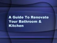 A Guide To Renovate Your Bathroom & Kitchen (1)