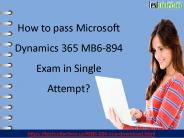 Microsoft Dynamics 365 MB6-894 Questions and Answers