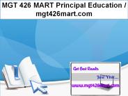 MGT 426 MART Principal Education / mgt426mart.com