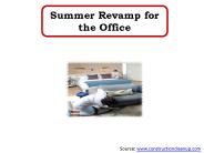 Summer Revamp for the Office