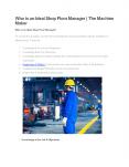 Who is an Ideal Shop Floor Manager| The Machine Maker PowerPoint PPT Presentation