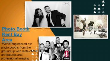 Best Quality Photo Booth Rent in Bay Area