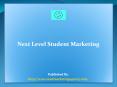 Next Level Student Marketing PowerPoint PPT Presentation