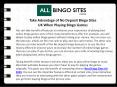 Take Advantage of No Deposit Bingo Sites UK When Playing Bingo Games PowerPoint PPT Presentation