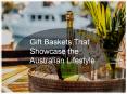 Gift Baskets That Showcase the Australian Lifestyle PowerPoint PPT Presentation