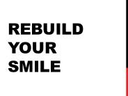 Rebuild Your Smile