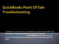 QuickBooks @ 1800-865-4183 Point Of Sale Troubleshooting PowerPoint PPT Presentation