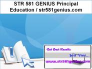 STR 581 GENIUS Principal Education / str581genius.com