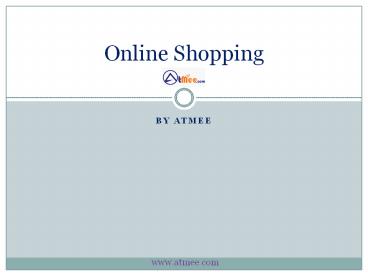PPT – Online Shopping Store in India - Atmee PowerPoint presentation ...