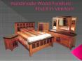 Handmade Wood Furniture - Find It in Vermont PowerPoint PPT Presentation