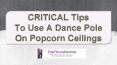 CRITICAL Tips To Use A Dance Pole On Popcorn Ceilings PowerPoint PPT Presentation