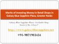 Merits of Investing Money in Retail Shops in Galaxy Blue Sapphire Plaza, Greater Noida