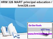HRM 326 MART principal education / hrm326.com