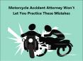 Motorcycle Accident Attorney Won’t Let You Practice These Mistakes PowerPoint PPT Presentation