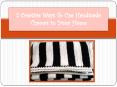 Different Ways To Use Handmade Throws In Home | Hector & Queen PowerPoint PPT Presentation