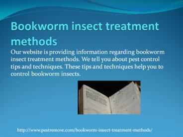 BOOKWORM INSECT TREATMENT METHODS