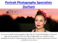 Portrait Photography Specialists in Durham PowerPoint PPT Presentation