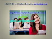 CIS 115 (Devry) Endless Education/newtonhelp.com