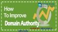 How To Improve Domain Authority? -- [Guide & Review] PowerPoint PPT Presentation