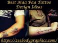 Best Maa Paa Tattoo Design Ideas PowerPoint PPT Presentation
