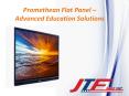 Promethean Flat Panel - Advanced Education Solutions PowerPoint PPT Presentation