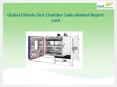 Global Climate Test Chamber Sales Market Report 2018 PowerPoint PPT Presentation