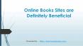 Online Books Sites are Definitely Beneficial