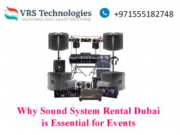 Sound System Rental - Dubai Sound System Rental