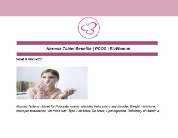 Normoz Tablet Benefits |  PCOS | ElaWoman