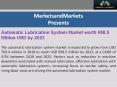 Automatic Lubrication System Market worth 958.5 Million USD by 2023 PowerPoint PPT Presentation