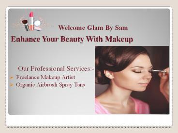 Professional Makeup & Spray Tan Artists in New Jersey - Glam By Sam