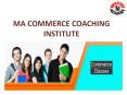 MA Commerce Coaching Institute