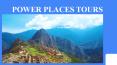Power Places Tours (3) PowerPoint PPT Presentation