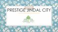 Prestige Jindal City Tumkur Road, Bangalore - Prestige Group