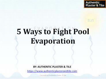 5 Ways to Fight Pool Evaporation