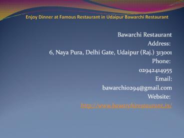 Enjoy Dinner at Famous Restaurant in Udaipur Bawarchi Restaurant