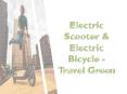 Electric Scooter & Electric Bicycle - Travel Green PowerPoint PPT Presentation